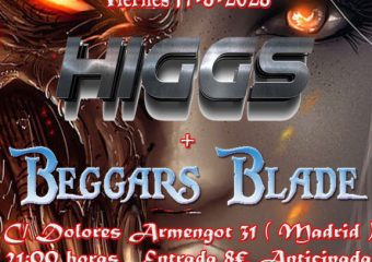 Higgs + Beggars Blade en Tarambana